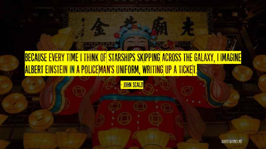 Starships Quotes By John Scalzi