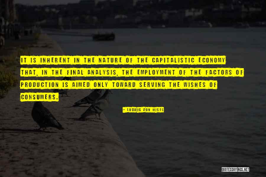 Starshots Quotes By Ludwig Von Mises Starshots Quotes By Ludwig Von Mises