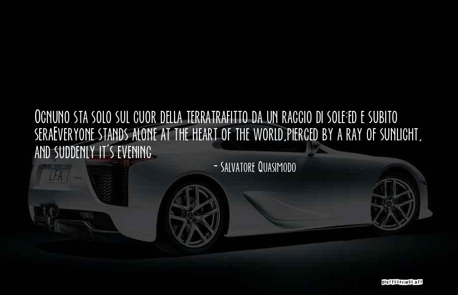 Starshots Quotes By Salvatore Quasimodo Starshots Quotes By Salvatore Quasimodo