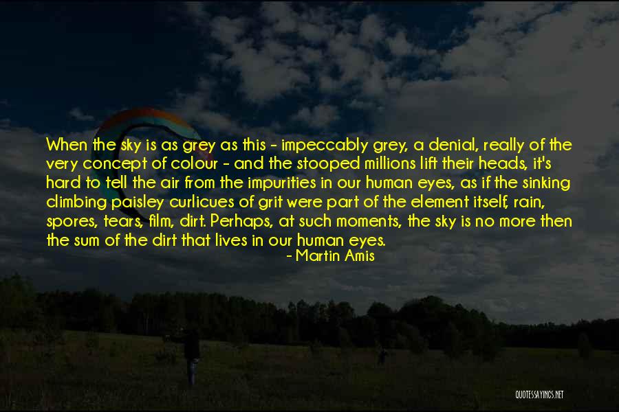 Starskas Quotes By Martin Amis Starskas Quotes By Martin Amis