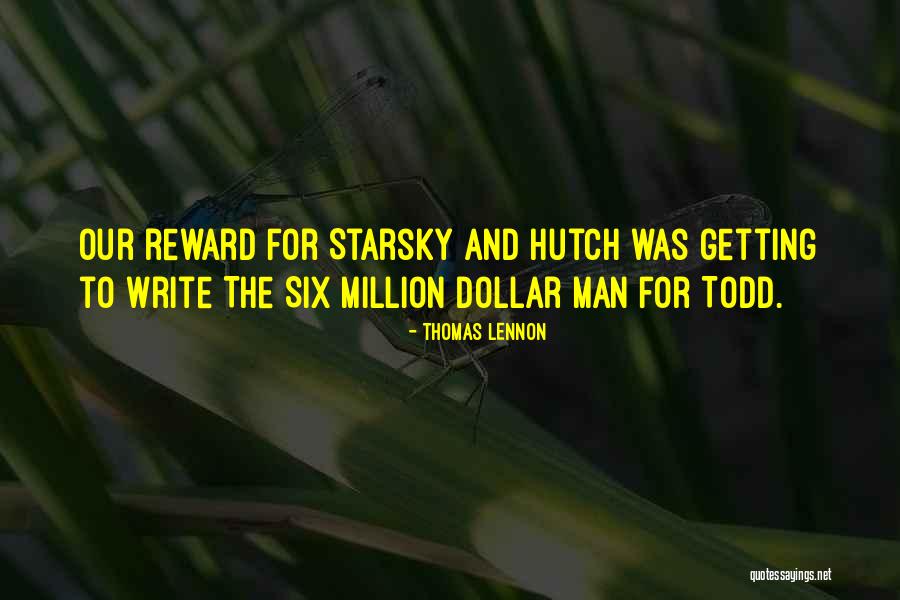 Starsky Hutch Quotes By Thomas Lennon Starsky Hutch Quotes By Thomas Lennon