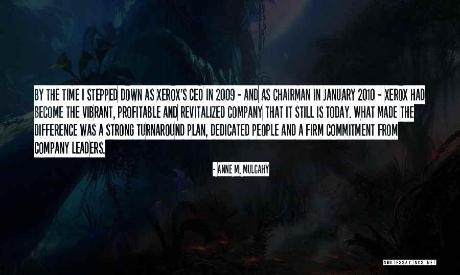 Starsystem Quotes By Anne M. Mulcahy Starsystem Quotes By Anne M. Mulcahy