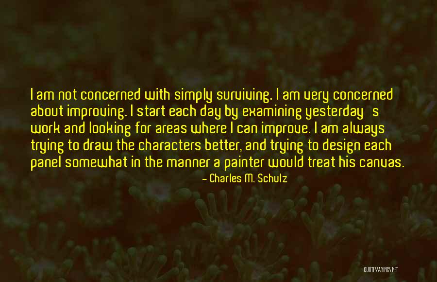 Start A Day With Quotes By Charles M. Schulz