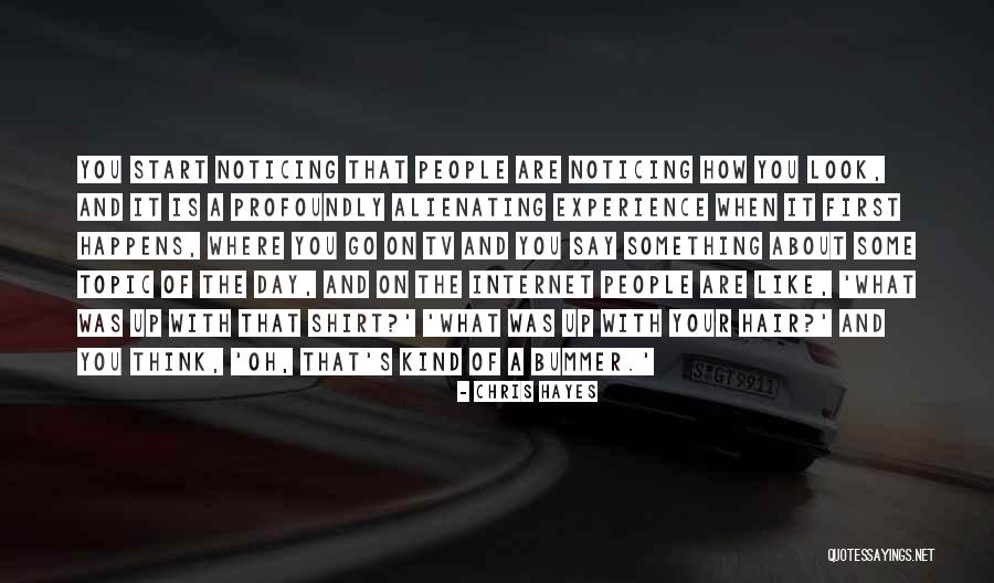 Start A Day With Quotes By Chris Hayes Start A Day With Quotes By Chris Hayes