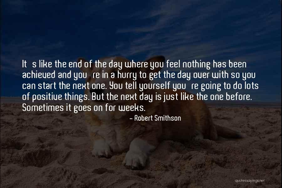 Start A Day With Quotes By Robert Smithson Start A Day With Quotes By Robert Smithson