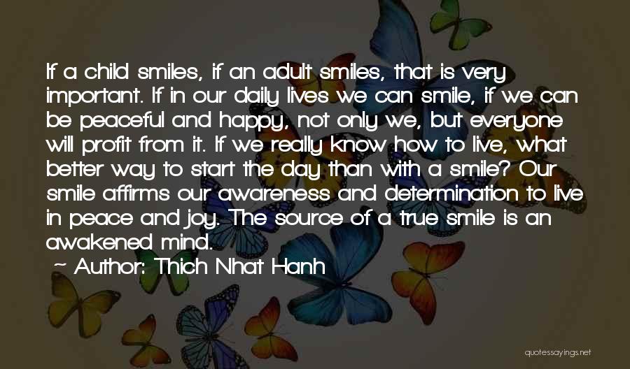 Start A Day With Smile Quotes By Thich Nhat Hanh