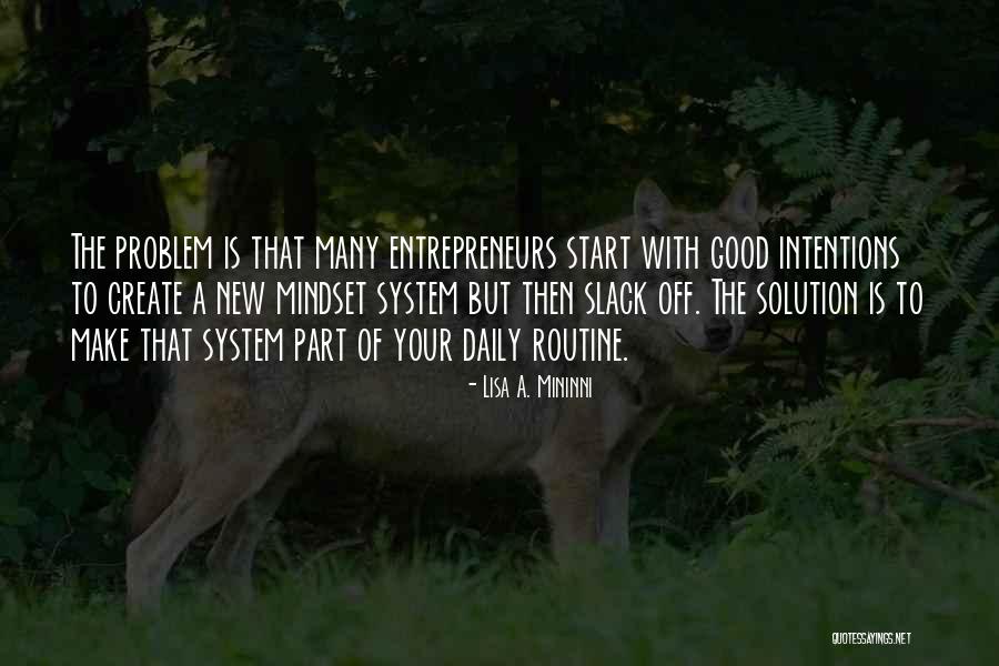 Start A New Business Quotes By Lisa A. Mininni