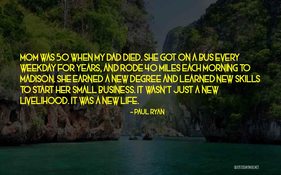 Start A New Business Quotes By Paul Ryan