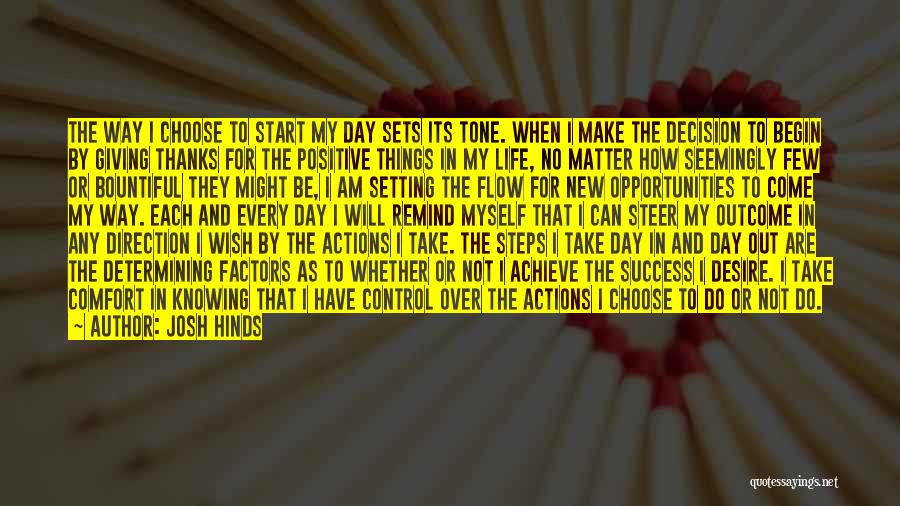 Start Day Positive Quotes By Josh Hinds