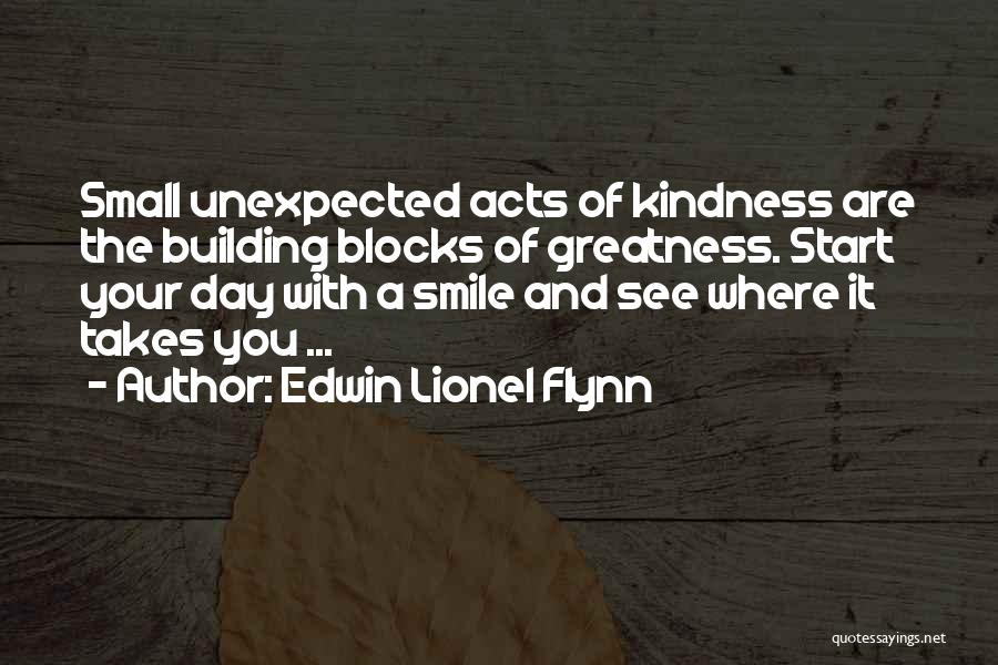 Start Day With Smile Quotes By Edwin Lionel Flynn