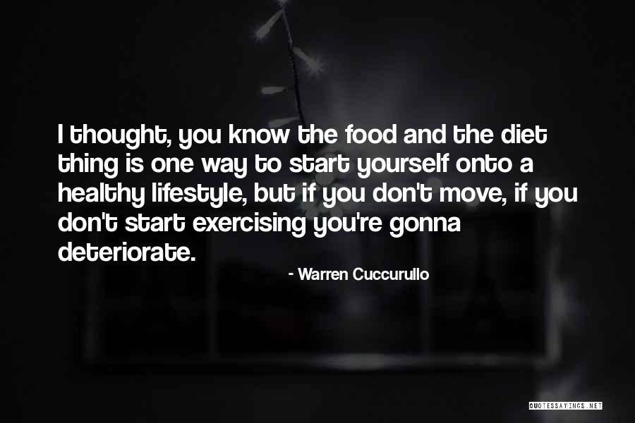 Start Exercising Quotes By Warren Cuccurullo Start Exercising Quotes By Warren Cuccurullo