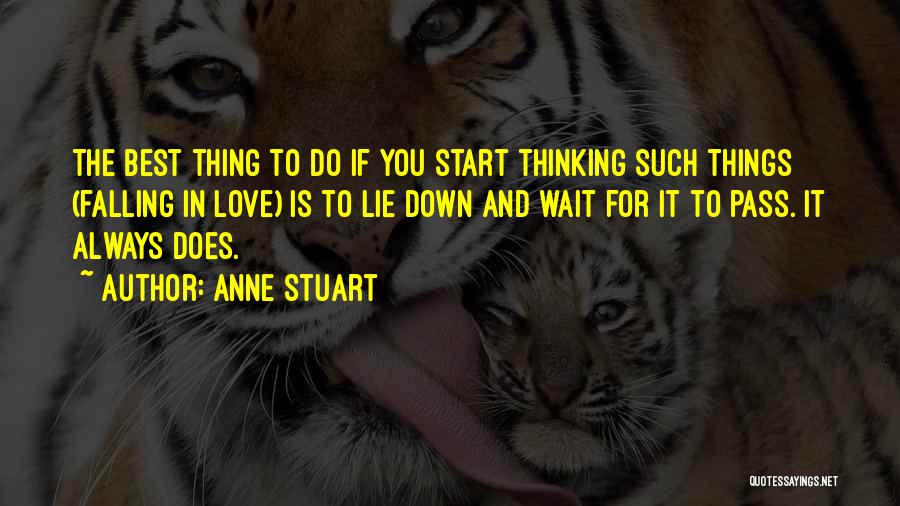 Start Falling In Love Quotes By Anne Stuart