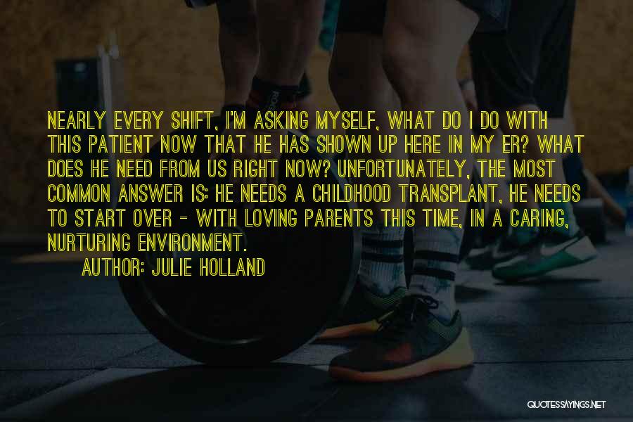 Start From Now Quotes By Julie Holland