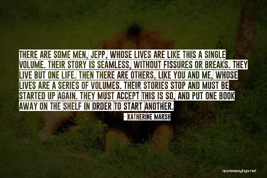 Start Life Again Quotes By Katherine Marsh Start Life Again Quotes By Katherine Marsh
