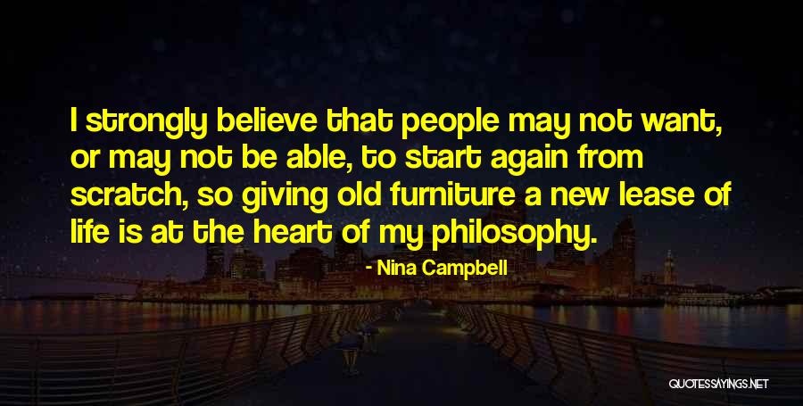 Start Life Again Quotes By Nina Campbell