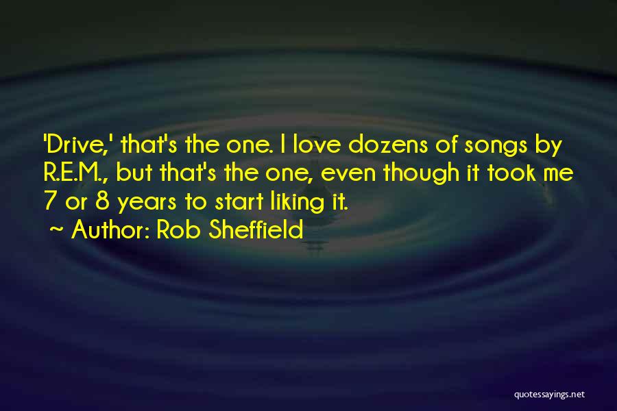 Start Liking Someone Quotes By Rob Sheffield