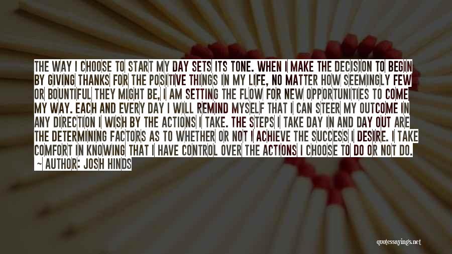 Start Living My Life Quotes By Josh Hinds