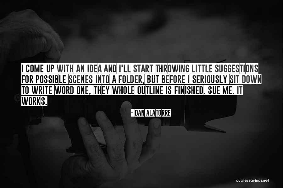 Start Me Up Quotes By Dan Alatorre Start Me Up Quotes By Dan Alatorre