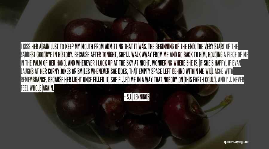 Start Me Up Quotes By S.L. Jennings Start Me Up Quotes By S.L. Jennings