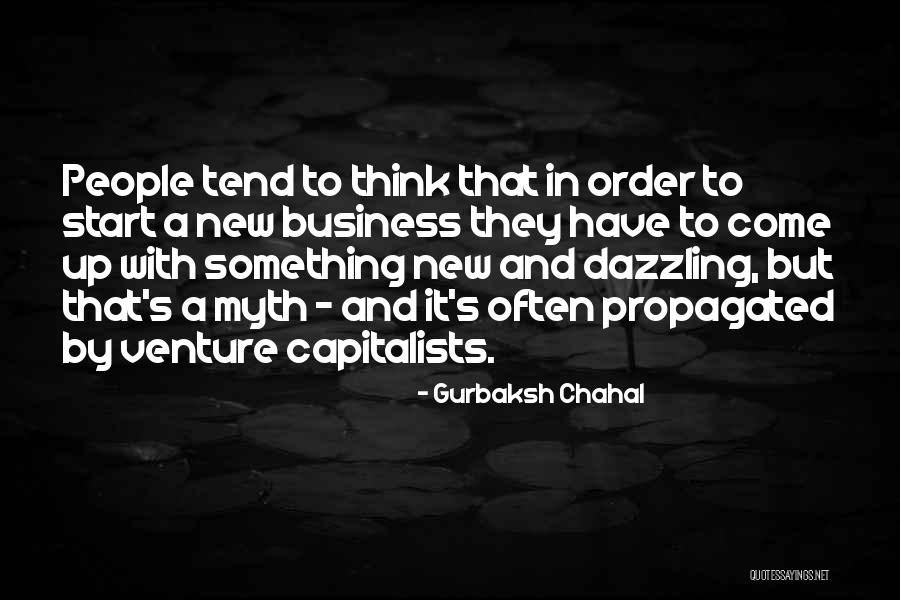 Start New Business Quotes By Gurbaksh Chahal