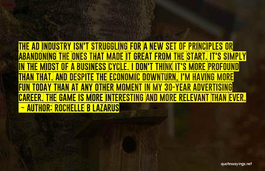 Start New Business Quotes By Rochelle B Lazarus