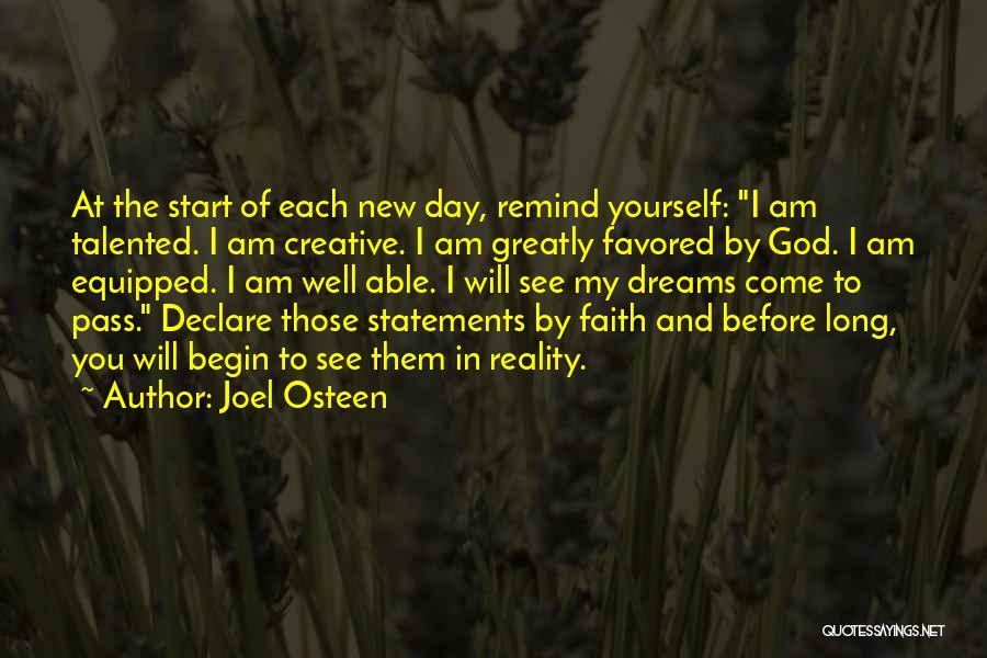 Start New Day Quotes By Joel Osteen