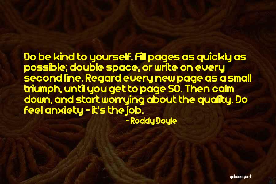 Start New Job Quotes By Roddy Doyle