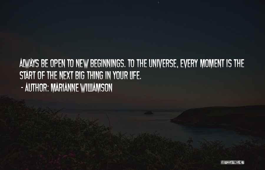 Start New Life Quotes By Marianne Williamson