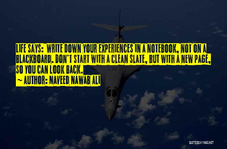 Start New Life Quotes By Naveed Nawab Ali Start New Life Quotes By Naveed Nawab Ali