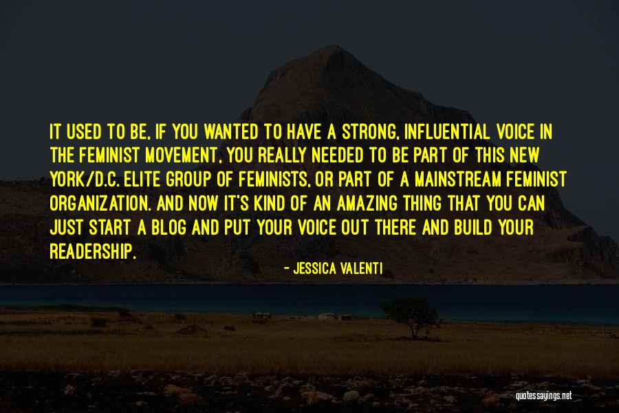 Start New Thing Quotes By Jessica Valenti