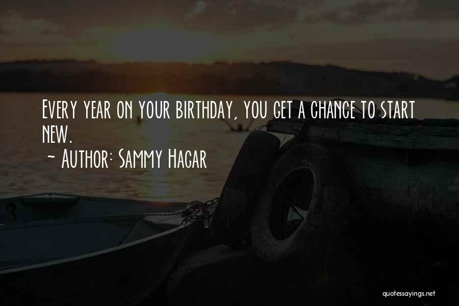 Start New Year Quotes By Sammy Hagar