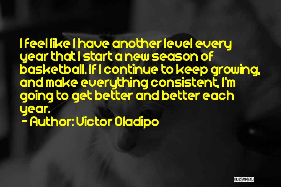 Start New Year Quotes By Victor Oladipo