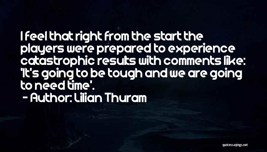 Start Now Motivational Quotes By Lilian Thuram