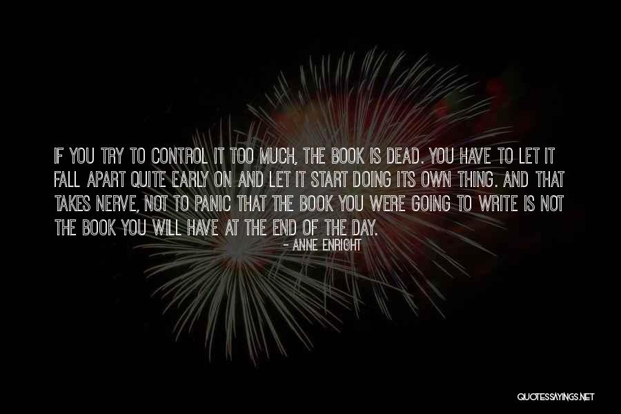 Start Of Fall Quotes By Anne Enright Start Of Fall Quotes By Anne Enright