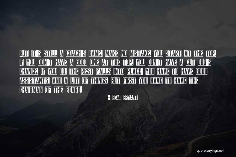 Start Of Fall Quotes By Bear Bryant Start Of Fall Quotes By Bear Bryant