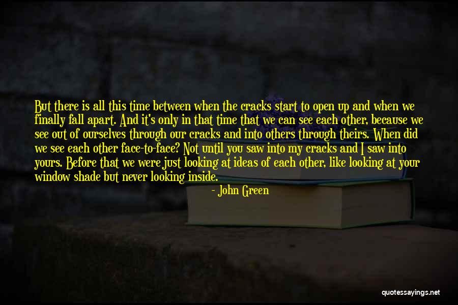 Start Of Fall Quotes By John Green Start Of Fall Quotes By John Green