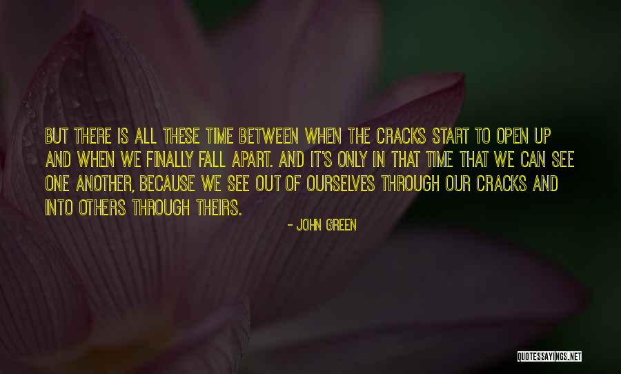 Start Of Fall Quotes By John Green Start Of Fall Quotes By John Green
