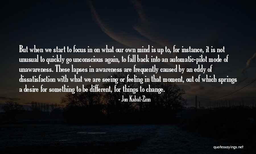 Start Of Fall Quotes By Jon Kabat-Zinn Start Of Fall Quotes By Jon Kabat-Zinn
