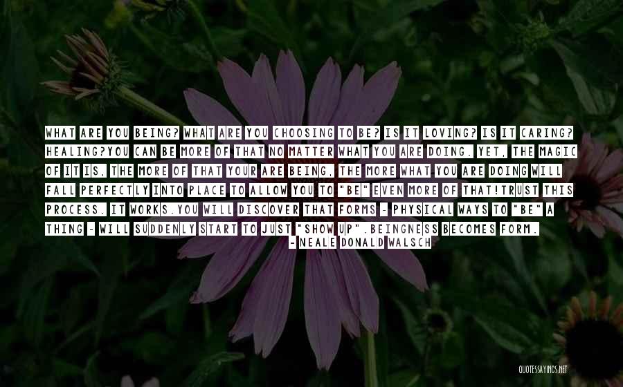 Start Of Fall Quotes By Neale Donald Walsch Start Of Fall Quotes By Neale Donald Walsch