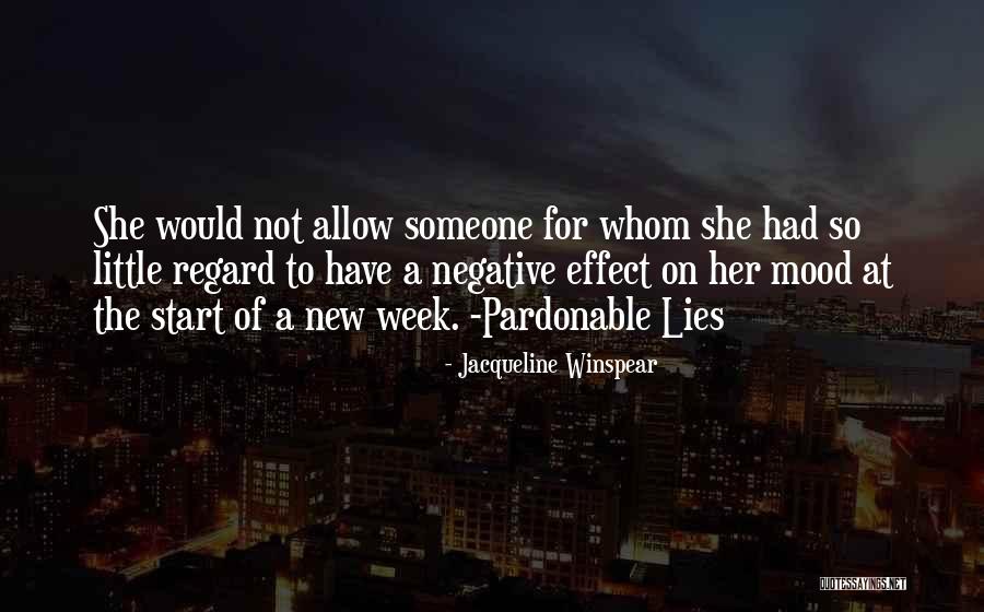 Start Of New Week Quotes By Jacqueline Winspear Start Of New Week Quotes By Jacqueline Winspear