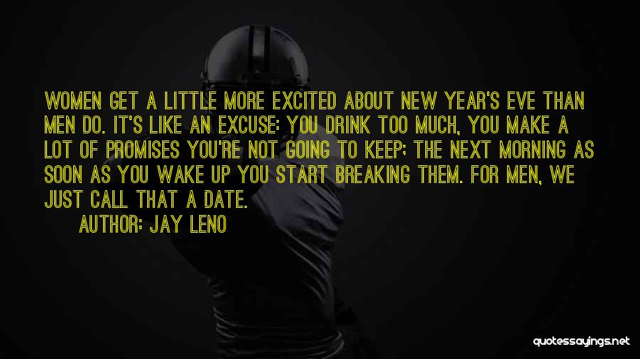 Start Of New Year Quotes By Jay Leno