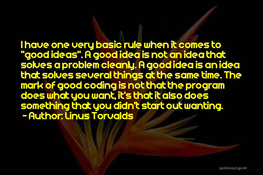 Start Of Something Good Quotes By Linus Torvalds