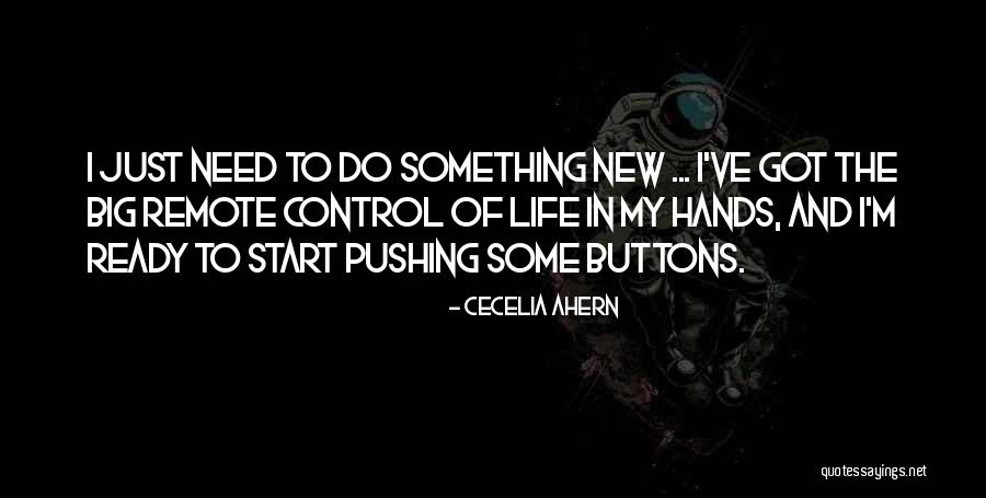 Start Of Something New Quotes By Cecelia Ahern