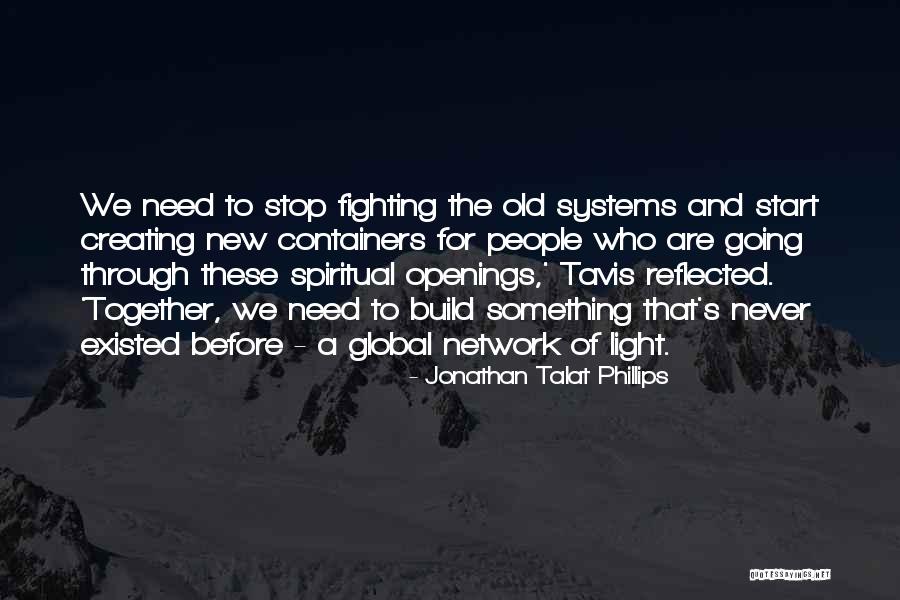 Start Of Something New Quotes By Jonathan Talat Phillips