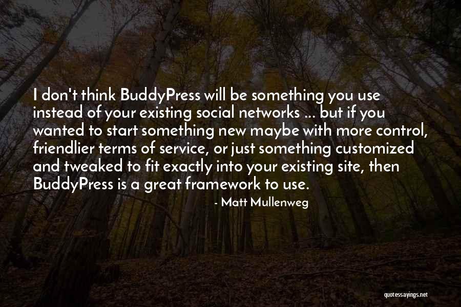 Start Of Something New Quotes By Matt Mullenweg Start Of Something New Quotes By Matt Mullenweg