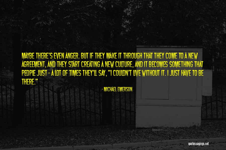 Start Of Something New Quotes By Michael Emerson