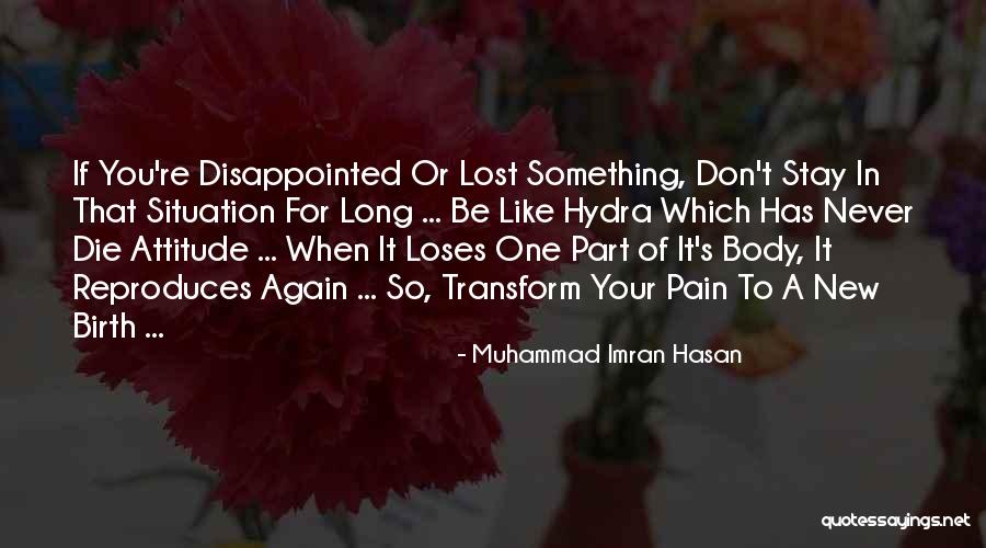 Start Of Something New Quotes By Muhammad Imran Hasan Start Of Something New Quotes By Muhammad Imran Hasan