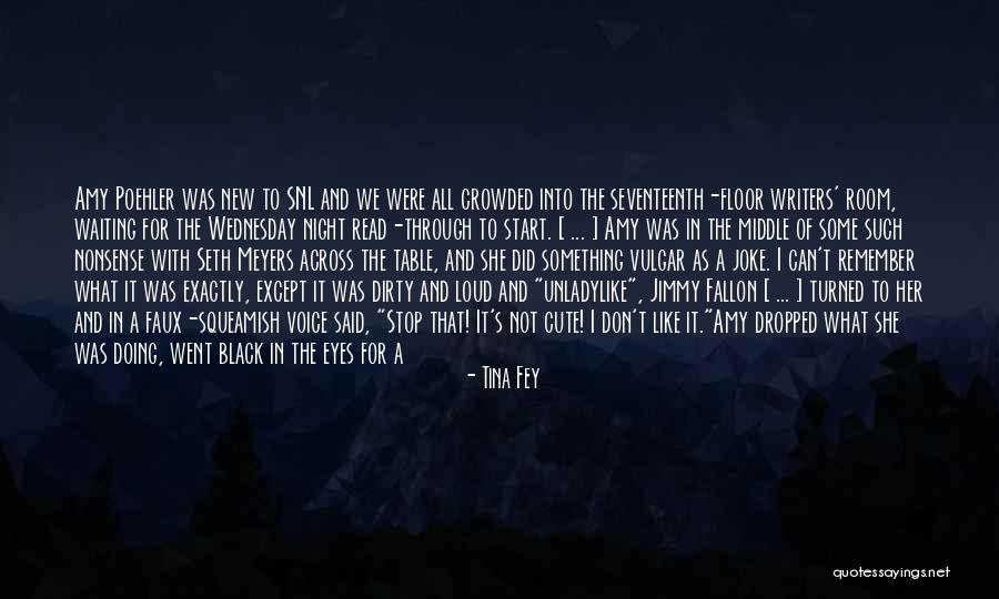 Start Of Something New Quotes By Tina Fey Start Of Something New Quotes By Tina Fey