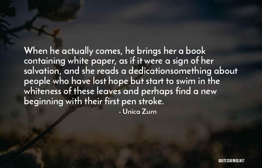 Start Of Something New Quotes By Unica Zurn Start Of Something New Quotes By Unica Zurn