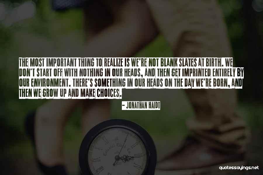 Start Off The Day Quotes By Jonathan Haidt Start Off The Day Quotes By Jonathan Haidt